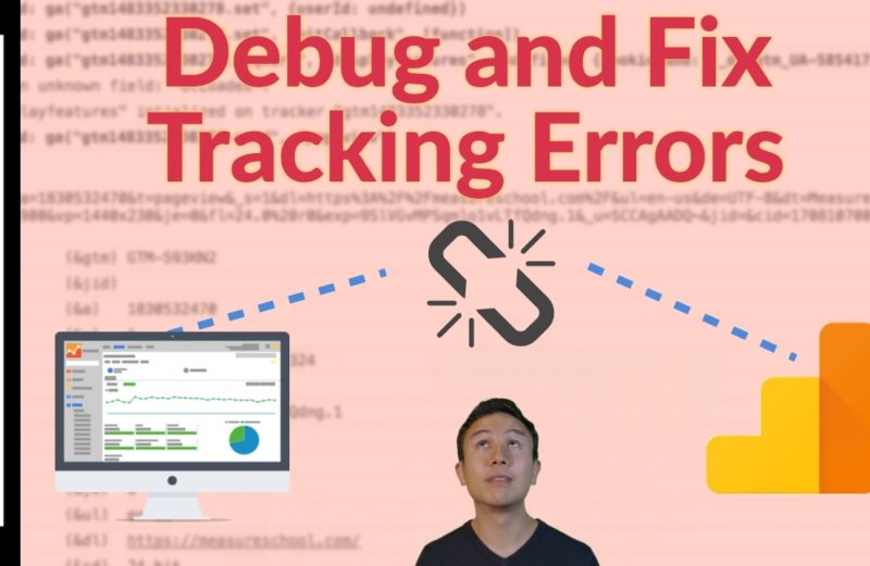 How to Debug and Fix tracking errors